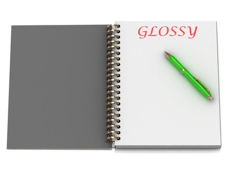 GLOSSY word on notebook page