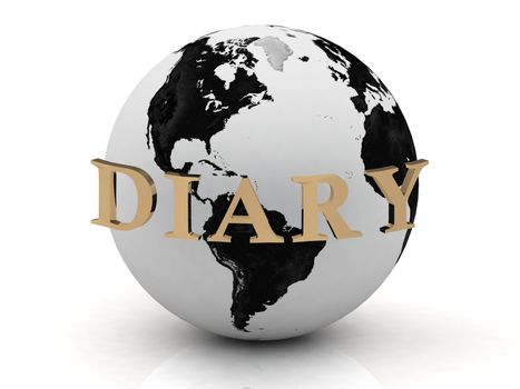 DIARY abstraction inscription around earth of gold letters on a white background