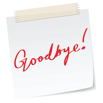 Goodbye message on a paper note, in handwriting message.