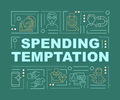 Spending money temptation word concepts banner