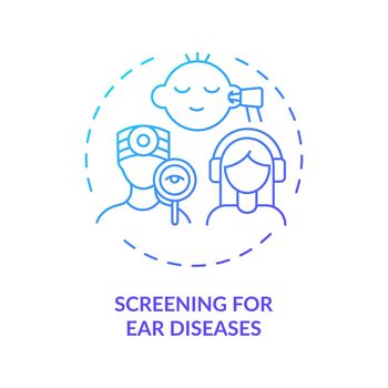Screening for ear diseases concept icon
