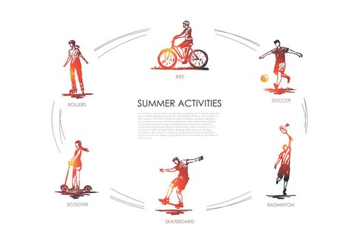Summer activities - bike, soccer, badminton, skateboard, rollers, scooter vector concept set