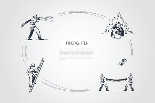 Firefighter - man firefighter extinguishing fire, climbing up ladder, saving people and catching from above vector concept set