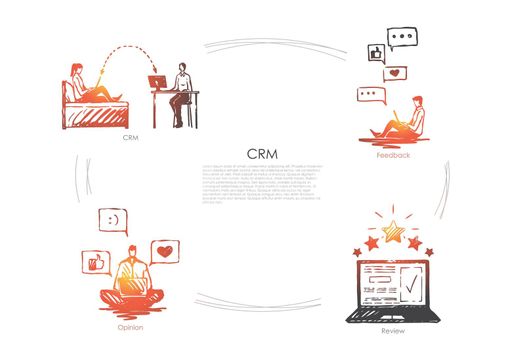 CRM - CRM, feedback, opinion, review vector concept set. Hand drawn sketch isolated illustration