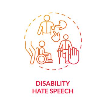 Disability hate speech red gradient concept icon