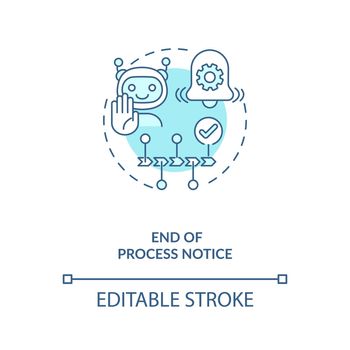 End process notice concept icon