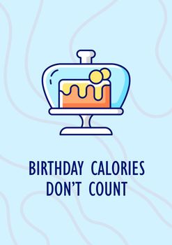 Birthday calories do not count greeting card with color icon element