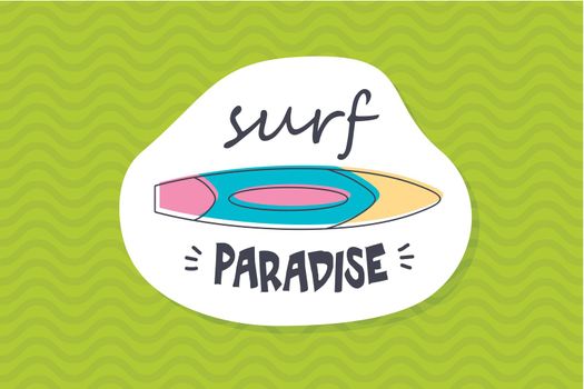 Summer poster card. Surf paradise