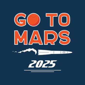 Go to Mars vector cartoon poster