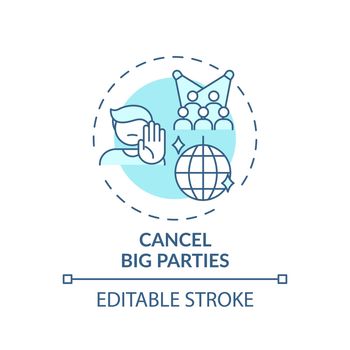 Big parties cancel concept icon