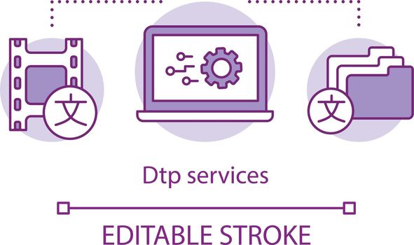 DTP services concept icon. Desktop publishing idea thin line illustration. Document, page layout creation software. Translation service. Vector isolated outline drawing. Editable stroke