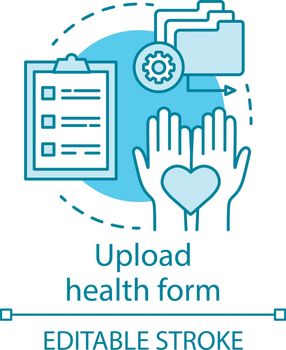 Upload health form concept icon. Camp, interest club application idea thin line illustration. Mandatory health check, verification before camping trip. Vector isolated outline drawing. Editable stroke