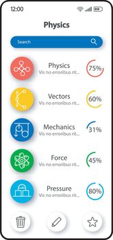 Studying physics smartphone interface vector template. Mobile app page white design layout. Physical sciences screen. Flat UI for application. Covering educational material progress phone display