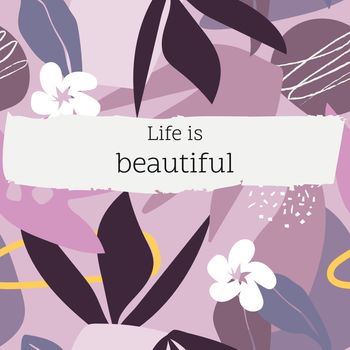 Inspirational quote Instagram post template, life is beautiful vector