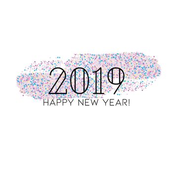 Happy new year 2019 typography greeting card. Typographical Vector Background. Glitter background