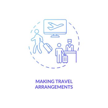 Making travel arrangement blue gradient concept icon
