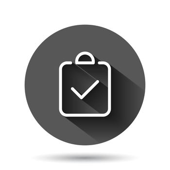 Document checkbox icon in flat style. Test vector illustration on black round background with long shadow effect. Contract circle button business concept.