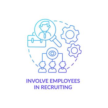 Involve employees in recruiting blue gradient concept icon