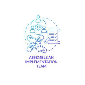 Assemble an execution team concept icon
