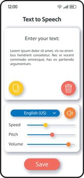 Text to speech transformer smartphone interface vector template. Mobile app page color design layout. Print to audio converter screen. Flat UI for application. Spoken phrases generator phone display
