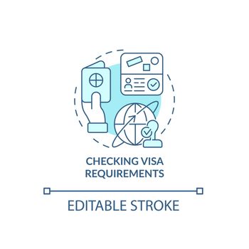 Checking visa requirements blue concept icon