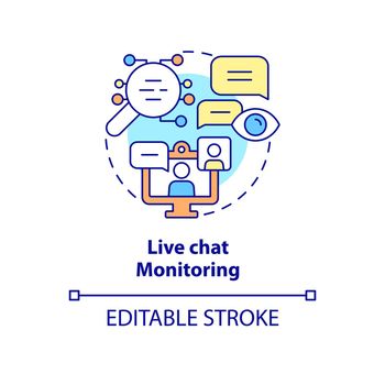 Live chat monitoring concept icon