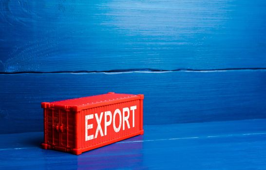 Red cargo ship container with word Export. Sale of goods to foreign markets, commercial globalization and global business. International trade, transportation, logistics. Economic processes