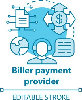 Biller payment provider concept icon. Billing idea thin line illustration. Financial customer service. Invoice providing. E-payment for services. Vector isolated outline drawing. Editable stroke