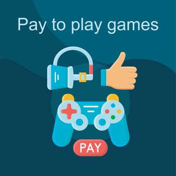 Pay to play flat concept vector icon