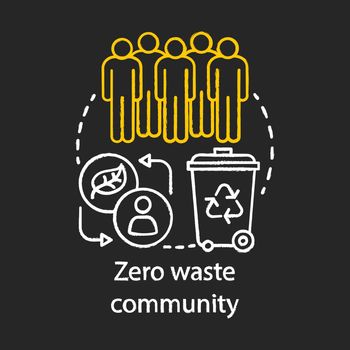 Zero waste lifestyle community and eco friendly living society chalk concept icon. Environmental issues and communication, communal effort idea. Vector isolated chalkboard illustration