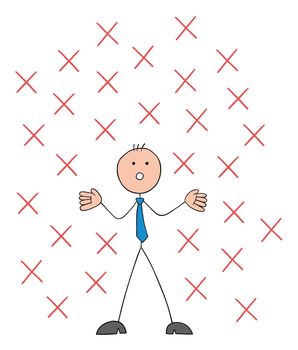 Problem, there are so many crosses around stickman businessman, rejected and taken aback, hand drawn outline cartoon vector illustration