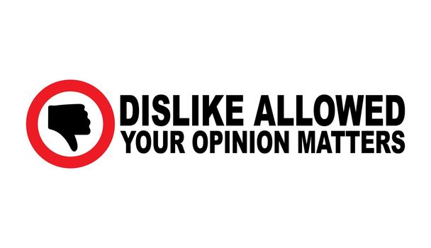 dislike sign with slogan social media dislike removed, concept of internet community users protest