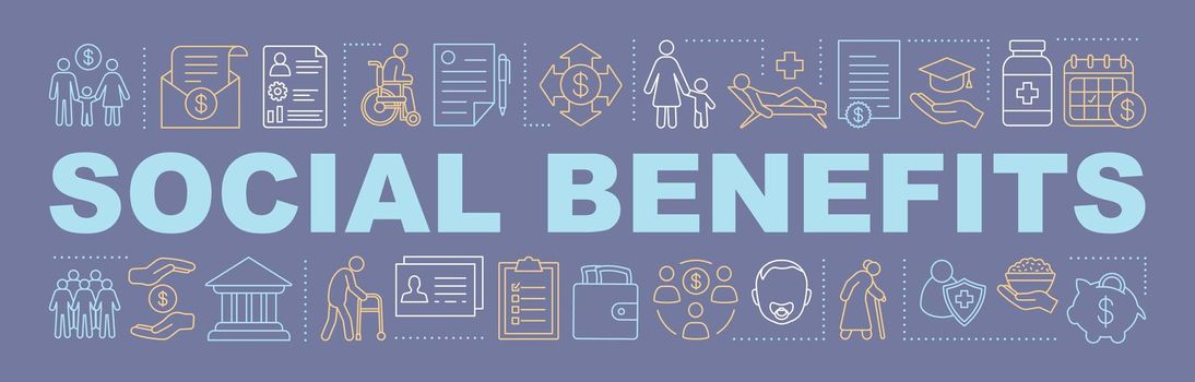 Social benefits and welfare word concepts banner
