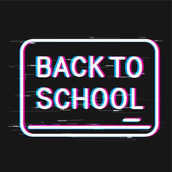 glitch back to school blackboard