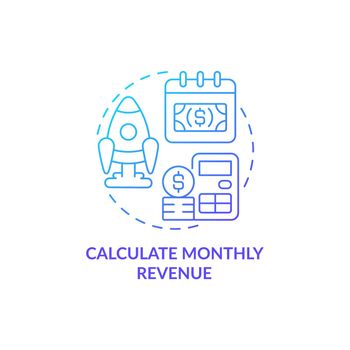 Calculate monthly revenue blue gradient concept icon