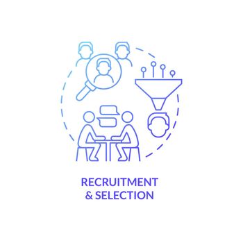 Recruitment and selection blue gradient concept icon