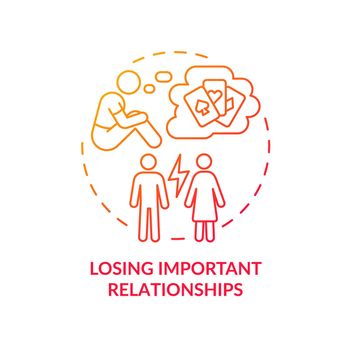 Losing important relationships red gradient concept icon