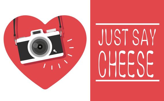  hanging old camera with stylish lettering - Just say cheese