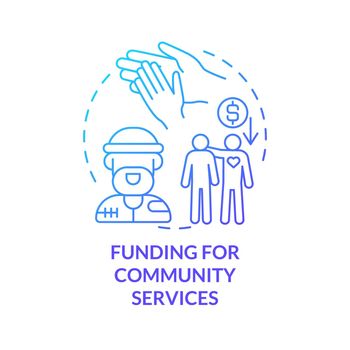 Funding for community services blue gradient concept icon