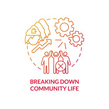 Breaking down community life red gradient concept icon