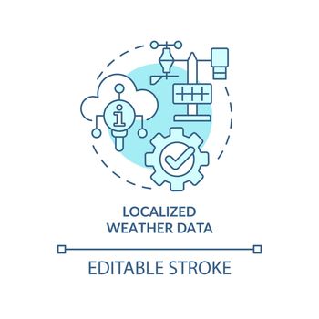 Localized weather data turquoise concept icon. Meteorology data. Farming trends abstract idea thin line illustration. Isolated outline drawing. Editable stroke. Arial, Myriad Pro-Bold fonts used