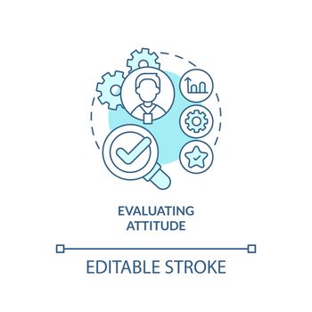 Evaluating attitude turquoise concept icon