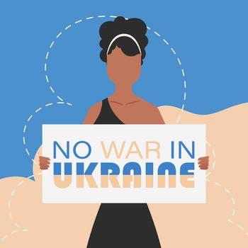 A girl of Ukrainian nationality holds a banner with the inscription No to war in Ukraine. Flat style. Vector.