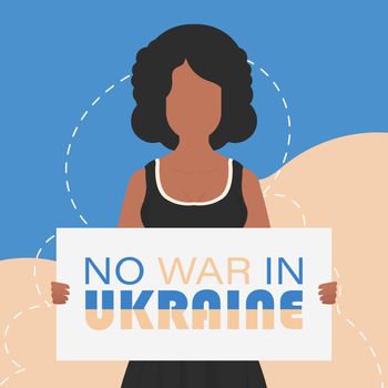 A girl of Ukrainian nationality holds a poster with the inscription No to war in Ukraine in her hands. Vector.