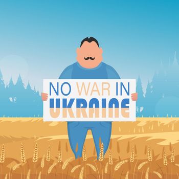 The guy in full growth holds a poster with the inscription No to war in Ukraine. Rural landscape with wheat field and blue sky in the background.