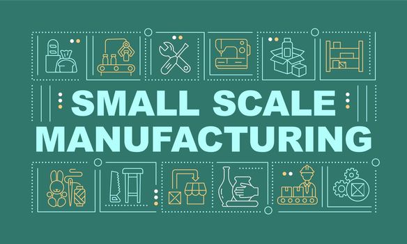 Small scale manufacturing word concepts green banner