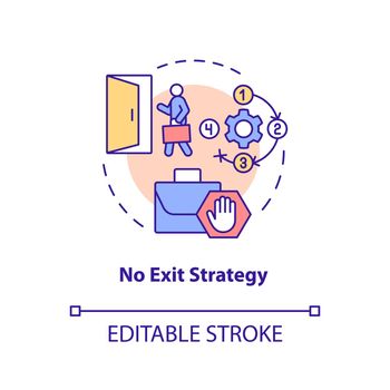 No exit strategy concept icon
