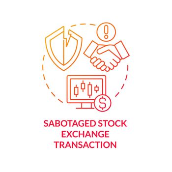 Sabotaged stock exchange transaction red gradient concept icon