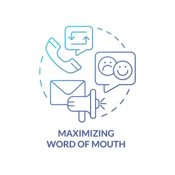 Maximizing word of mouth blue gradient concept icon