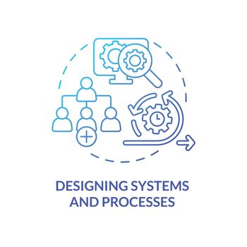 Designing systems and processes blue gradient concept icon